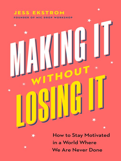 Cover image for Making It Without Losing It